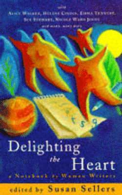 Susan Sellers - Delighting the Heart, Häftad