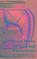Cheryl Buckley - Potters and Paintresses, Häftad