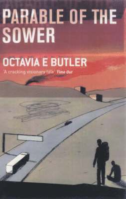 Octavia E. Butler - Parable of the Sower, Häftad