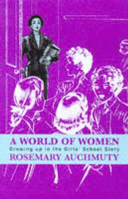 Rosemary Auchmuty - World of Women, Häftad