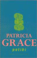Patricia Grace - Potiki, Häftad