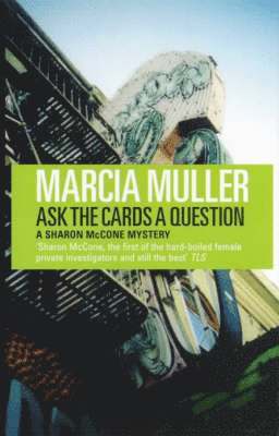 Marcia Muller - Ask the Cards a Question, Häftad