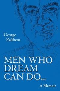 bokomslag Men Who Dream Can Do