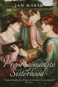 bokomslag Pre-Raphaelite Sisterhood