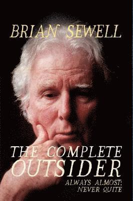 Brian Sewell - Complete Outsider, Häftad
