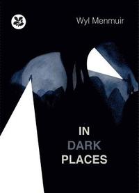 bokomslag In Dark Places