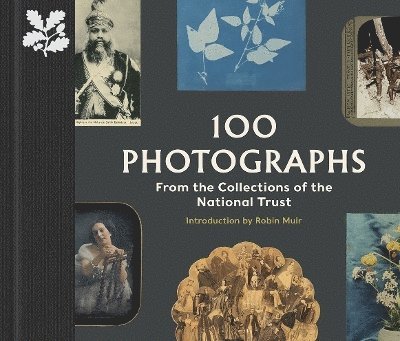 100 Photographs from the Collections of the National Trust 1