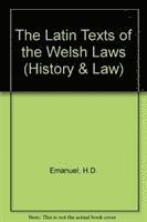bokomslag The Latin Texts of the Welsh Laws