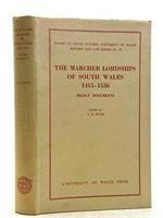 bokomslag MARCHER LORDSHIPS SOUTH WALES 1415 153H