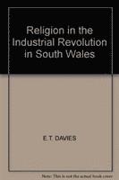 bokomslag RELIGION INDUSTRIAL REVOLUTION SOUTH WH