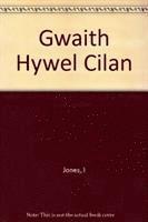 Hywel Cilan - Gwaith Hywel Cilan, Häftad