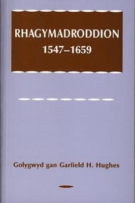 Garfield Hughes - Rhagymadroddion, 1547-1659, Häftad