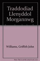 Traddodiad Llenyddol Morgannwg 1