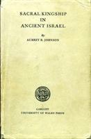 Sacral Kingship in Ancient Israel 1