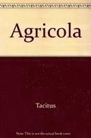 Tacitus - Agricola, Inbunden