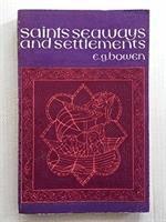 bokomslag Saints, Seaways and Settlements in Celtic Lands