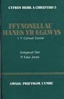 bokomslag Ffynonellau Hanes yr Eglwys: Y Cyfnod Cynnar v. 1