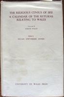 Ieuan Gwynedd Jones, David Williams - The Religious Census of 1851: North Wales v. 2 : A Calendar of the Returns Relating to Wales, Inbunden