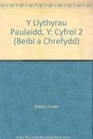 bokomslag Y Llythyrau Paulaidd, Y: Cyfrol 2