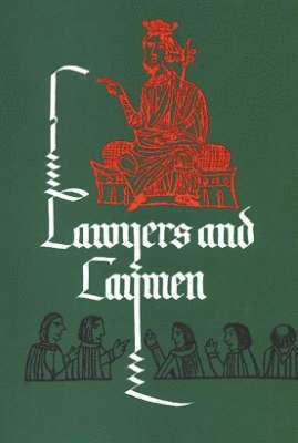 Thomas Charles-Edwards, Morfydd E. Owen, Douglas Walters - Lawyers and Laymen, Inbunden
