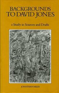bokomslag Backgrounds to David Jones : A Study in Sources and Drafts