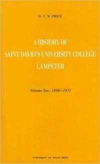 bokomslag A History of Saint David's University College Lampeter: 1889-1971 v. 2