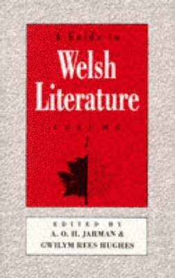 A Guide to Welsh Literature: V. 1 1