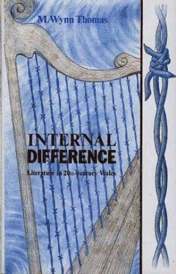 M. Wynn Thomas - Internal Difference, Inbunden