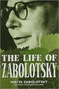 bokomslag The Life of Zabolotsky