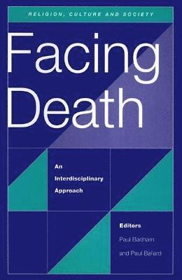 Paul Badham, Paul Ballard - Facing Death, Häftad