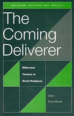 Fiona Bowie, Chris Deacy - Coming Deliverer, Häftad