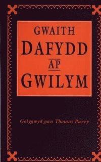 bokomslag Gwaith Dafydd ap Gwilym