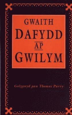 bokomslag Gwaith Dafydd ap Gwilym