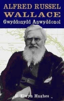 R. Elwyn Hughes - Alfred Russell Wallace, Häftad