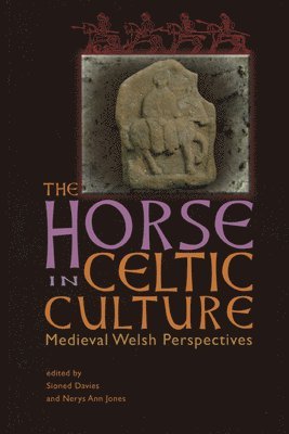 The Horse in Celtic Culture 1