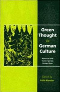 bokomslag Green Thought in German Culture