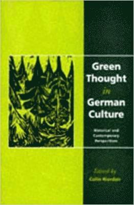 Green Thought in German Culture 1