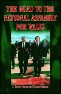 bokomslag Road to the National Assembly for Wales