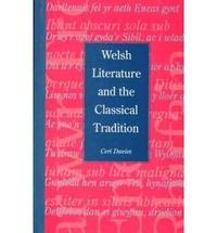 bokomslag Welsh Literature and the Classical Tradition