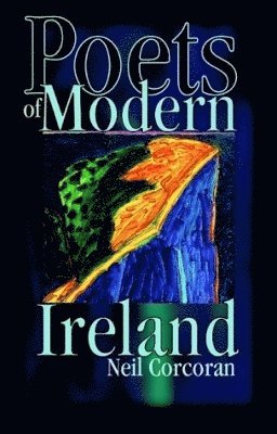 bokomslag Poets of Modern Ireland