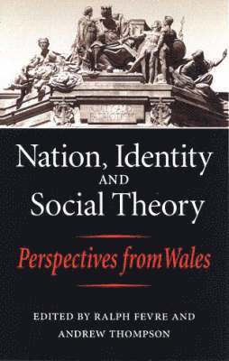 bokomslag Nation, Identity and Social Theory