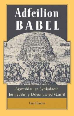 Caryl Davies - Adfeilion Babel, Inbunden