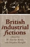 bokomslag British Industrial Fictions