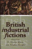 bokomslag British Industrial Fictions