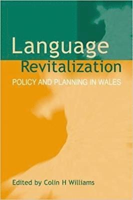 Colin H. Williams - Language Revitalization, Inbunden