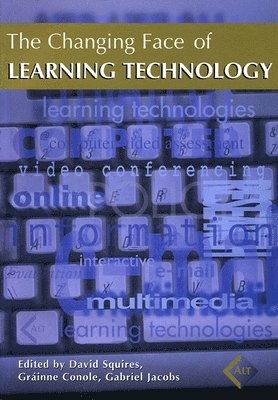 bokomslag The Changing Face of Learning Technology