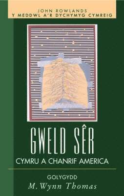 M. Wynn Thomas - Gweld Sêr, Häftad