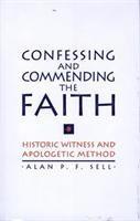 Confessing and Commending the Faith 1