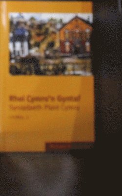 Rhoi Cymru'n Gyntaf: Cyfrol 1 1