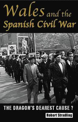 Wales and the Spanish Civil War 1